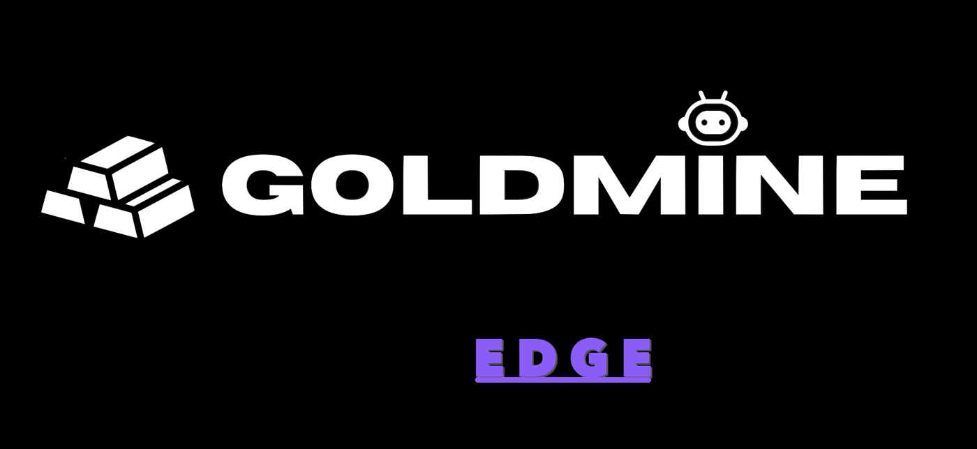 Goldmine Edge
